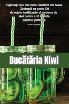 Paperback Bucătăria Kiwi [Romanian] Book