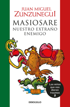Paperback Masiosare: Nuestro Extraño Enemigo / Masiosare: The Strange Enemy [Spanish] Book