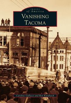Paperback Vanishing Tacoma Book