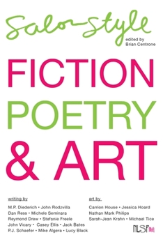 Paperback Salon Style: Fiction, Poetry and Art Book