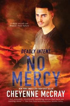 No Mercy - Book #2 of the Lawmen/Deadly Intent