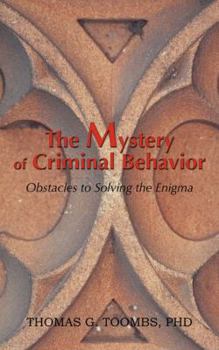 Paperback The Mystery of Criminal Behavior Book