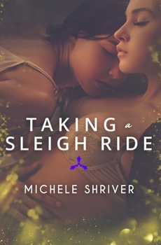 Paperback Taking a Sleigh Ride Book
