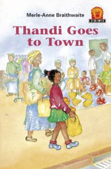 Paperback JAWS, Level 1: Thandi Goes to Town (Junior African Writers) Book