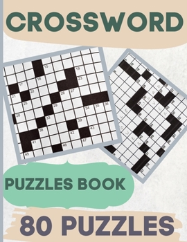 Paperback Crossword Puzzle Book: Crossword Book 80 Crossword Puzzles With Solutions Book