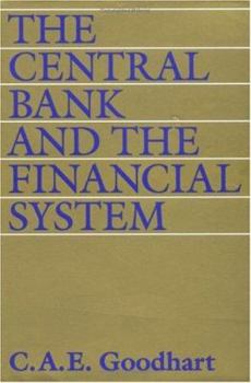 Hardcover The Central Bank and the Financial System Book