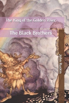The King of the Golden River: The Black Brothers