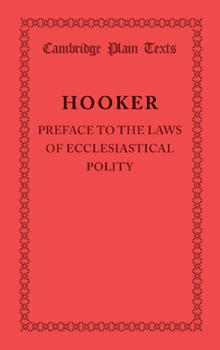 Paperback Preface to the Laws of Ecclesiastical Polity Book