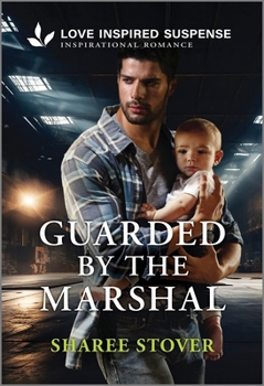 Mass Market Paperback Guarded by the Marshal Book