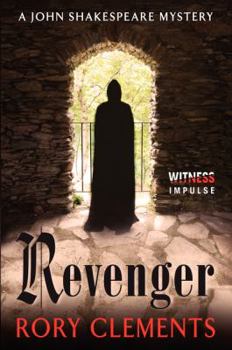 Revenger - Book #2 of the John Shakespeare [Publication Order]