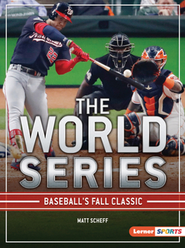 Paperback The World Series: Baseball's Fall Classic Book