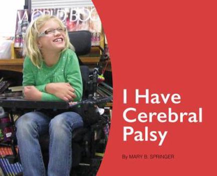Hardcover I Have Cerebral Palsy Book