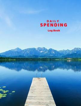 Daily Spending Log Book: Daily Expense Tracker, Cash Management Notebook.