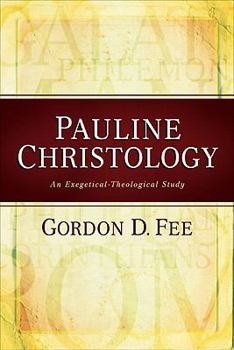 Hardcover Pauline Christology: An Exegetical-Theological Study Book