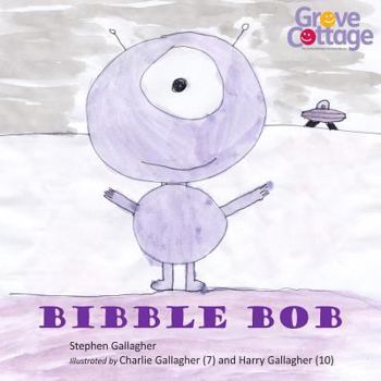 Paperback Bibble Bob: All Proceeds Go To Mencap (Grove Cottage), 1122298 Book