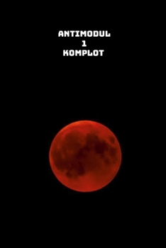 Paperback Antimodul 1 Komplot [Romanian] Book