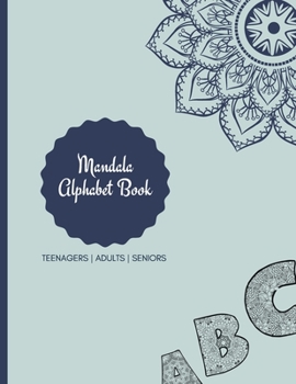 Paperback Mandala Coloring Book: Mandala Coloring Book for Adults: Beautiful Large Print Patterns and Floral Letters Coloring Page Designs for Girls, B Book