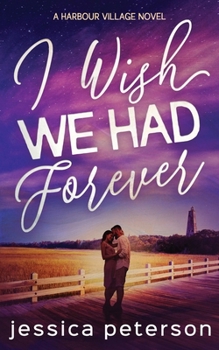 Paperback I Wish We Had Forever Book