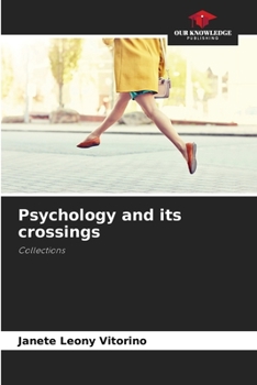 Paperback Psychology and its crossings Book