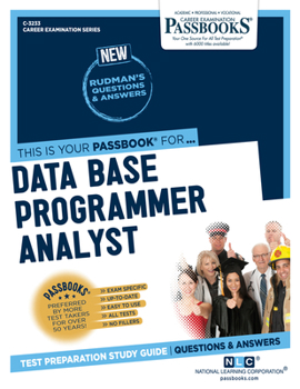 Paperback Data Base Programmer Analyst (C-3233): Passbooks Study Guide Volume 3233 Book