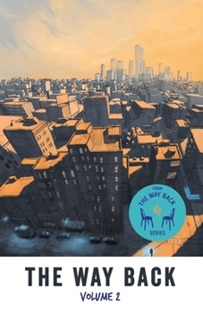 Paperback The Way Back: Volume 2 Book