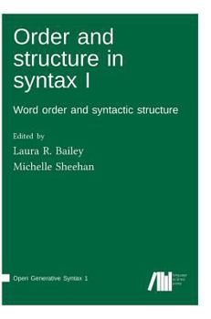 Hardcover Order and structure in syntax I Book