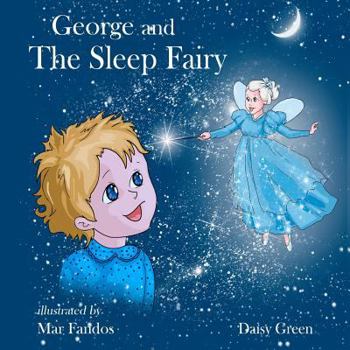 Paperback George and The Sleep Fairy Book