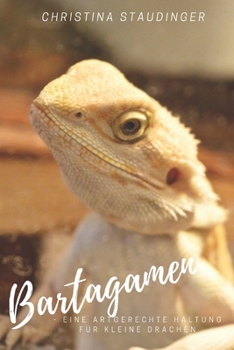 Paperback Bartagamen - eine artgerechte Haltung für kleine Drachen [German] Book