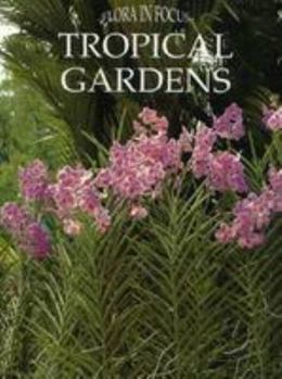 Hardcover Tropical Gardens Book