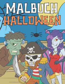 Paperback Halloween Malbuch: Malblock für Kinder 4-8 Jahre [German] Book