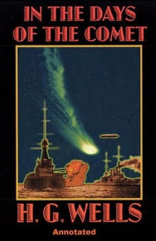 Paperback In the Days of the Comet Annotated Book