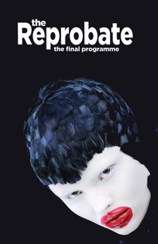Paperback The Reprobate: The Final Programme: Standard Edition Book