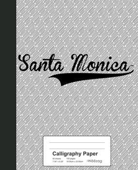 Paperback Calligraphy Paper: SANTA MONICA Notebook Book