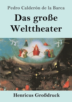 Paperback Das große Welttheater (Großdruck) [German] Book