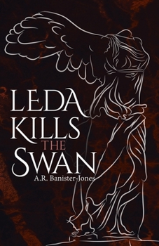 Paperback Leda Kills the Swan Book