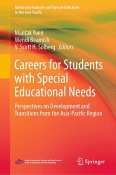 Hardcover Careers for Students with Special Educational Needs: Perspectives on Development and Transitions from the Asia-Pacific Region Book