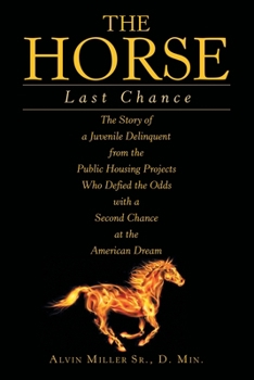 Paperback The Horse: Last Chance Book