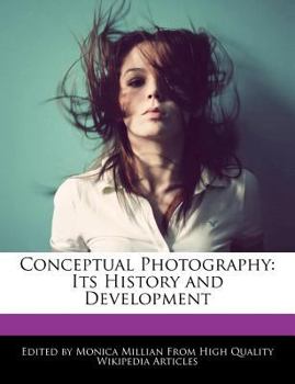 Paperback Conceptual Photography: Its History and Development Book