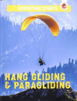 Paperback ADVENTURE SPORTS:HANG GLIDING Book