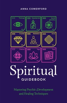 Paperback Spiritual Guidebook: Mastering Psychic Development and Healing Techniques Book