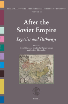 Hardcover After the Soviet Empire: Legacies and Pathways Book
