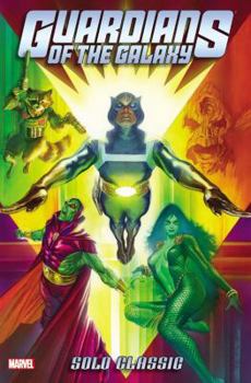 Guardians of the Galaxy Solo Classic Omnibus - Book  of the Guardians of the Galaxy Omnibus