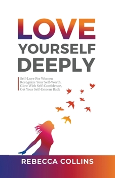 Paperback Love Yourself Deeply Book