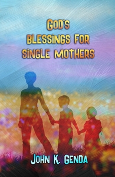 Paperback God's Blessings For A Single Mother Book