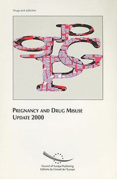Paperback Pregnancy and drug misuse - Update 2000 Book