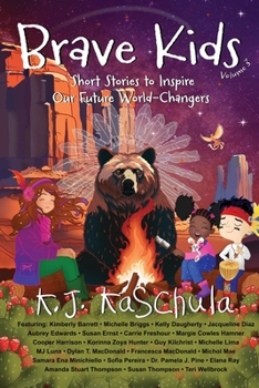Paperback Brave Kids: Short Stories to Inspire Our Future World-Changers, Volume 3 Book