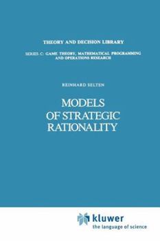 Paperback Models of Strategic Rationality Book