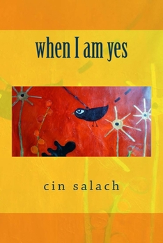 Paperback when I am yes Book