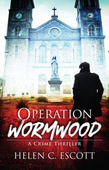 Paperback Operation Wormwood (English, Spanish, French, Italian, German, Japanese, Russian, Ukrainian, Chinese, Hindi, Tamil, Telugu, Kannada, Malayalam, ... and Gujarati and Bengali and Korean Edition) Book