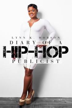 Paperback Diary of A Hip-Hop Publicist Book